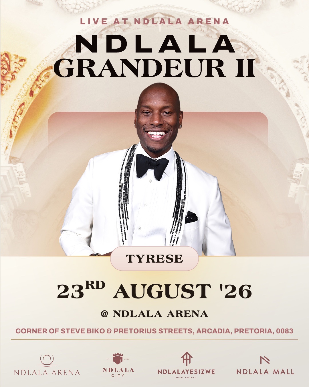 Tyrese, live at Ndlala Grandeur II, 23 August 2026
